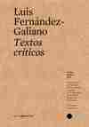 Textos Críticos #11 Luis Fernández-Galiano