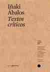 Textos Críticos #5. Iñaki Ábalos